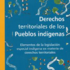 Derechos territoriales de los Pueblos Indígenas