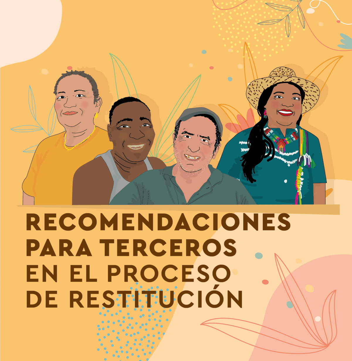 Recomendaciones para terceros en el proceso de restitución