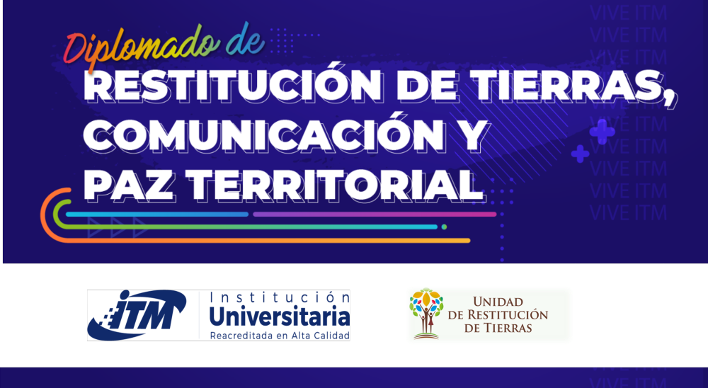 nullCon participantes del 95% de departamentos inició diplomado en “Restitución de Tierras, Comunicaciones y Paz Territorial” 